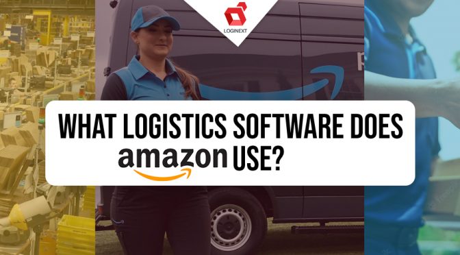 What logistics software does Amazon use?